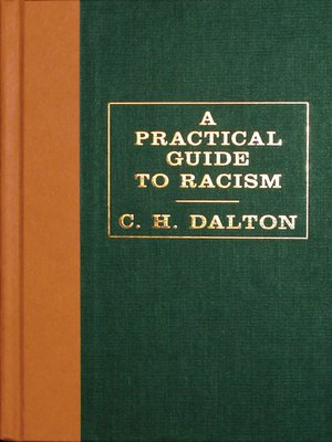 cover image of A Practical Guide to Racism